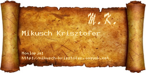 Mikusch Krisztofer névjegykártya